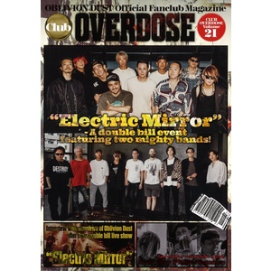 OBLIVION DUST Official Fanclub Magazine Club OVERDOSE Vol.21