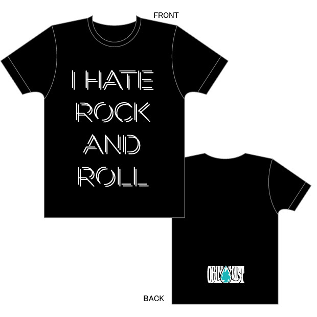 Tシャツ(文字)　[I Hate Rock'n Roll Tour 2016-2017]