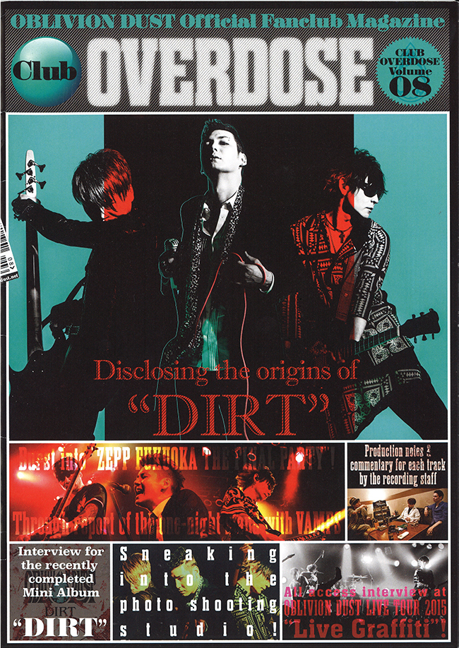 OBLIVION DUST Official Fanclub Magazine Club OVERDOSE Vol.8